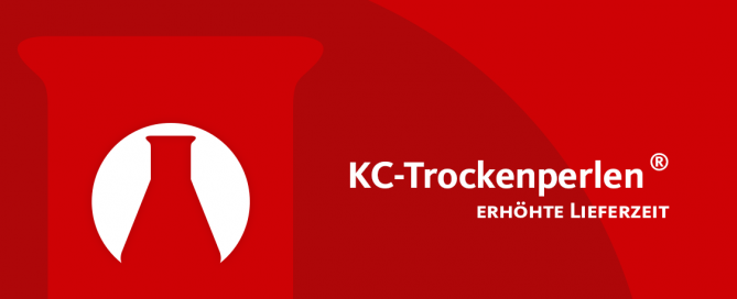 KC-Trockenperlen® – Erhöhte Lieferzeit